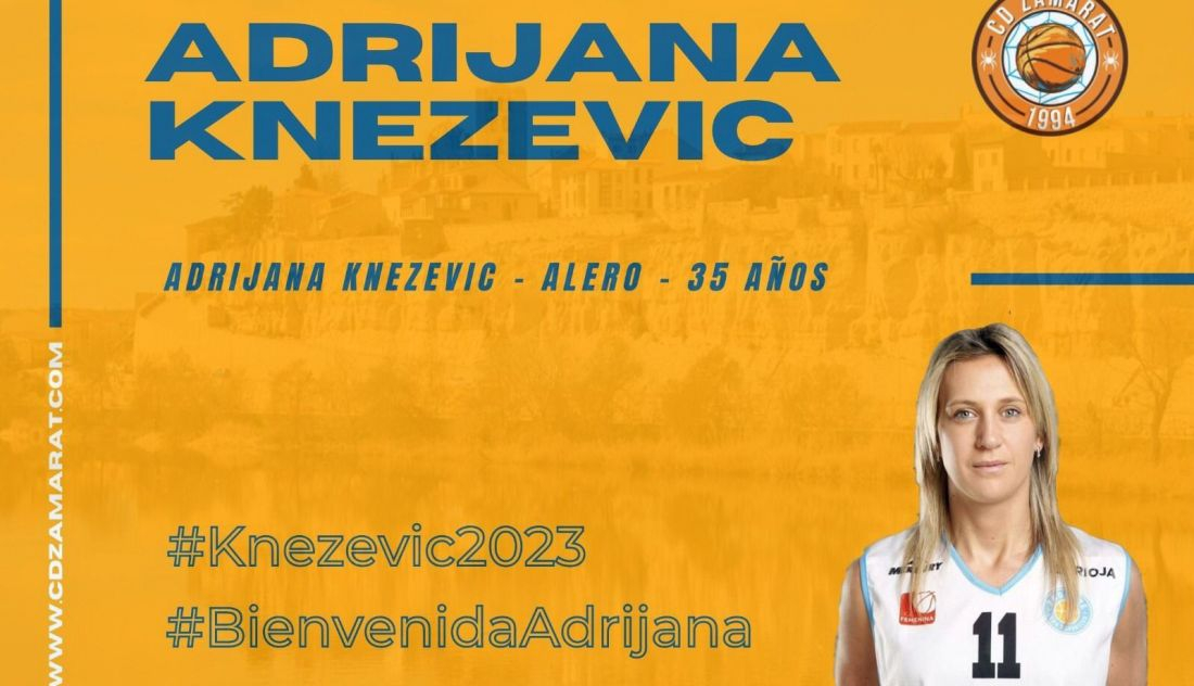Adrijana Knezevic przybywa na CD Zamarat